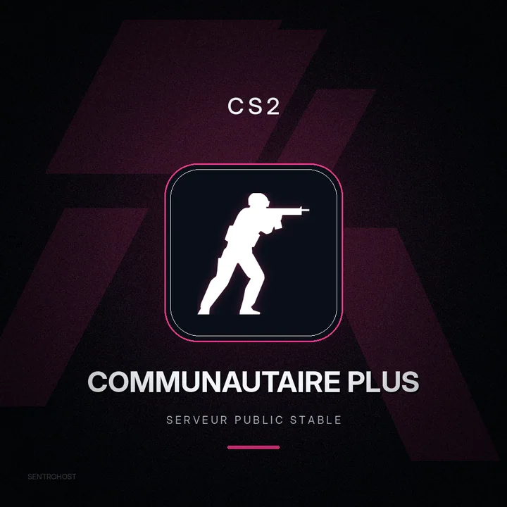 Pack Communautaire Plus Counter-Strike 2